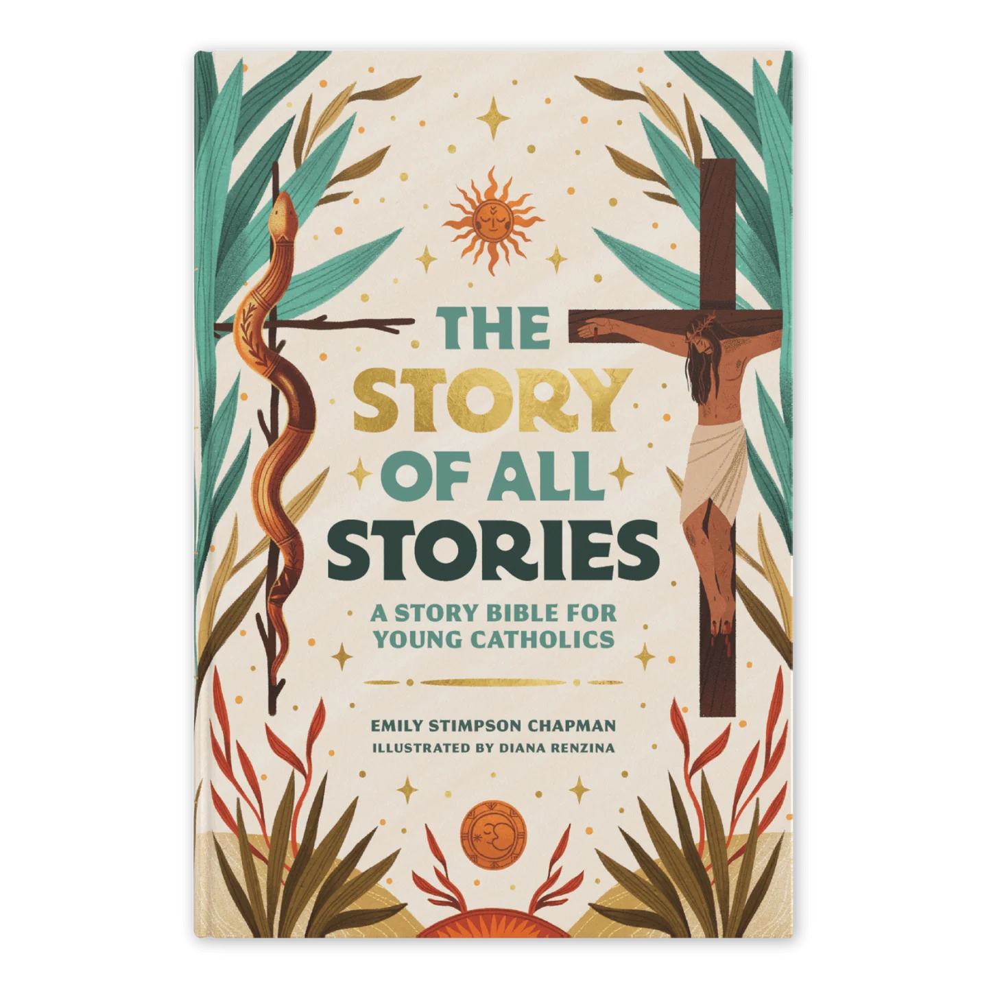 The Story of All Stories A Story Bible for Young Catholics