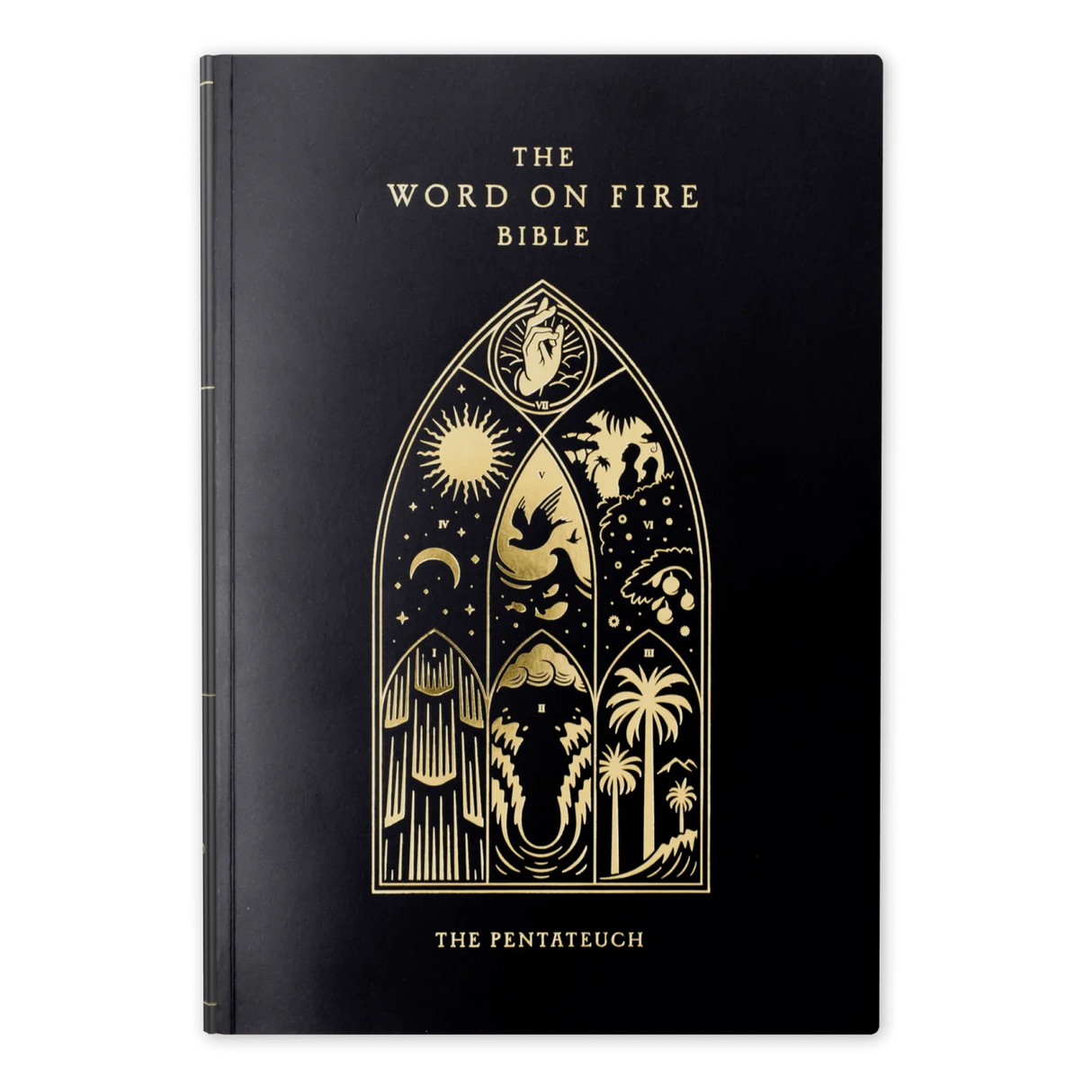 The Word on Fire Bible (Volume III): The Pentateuch