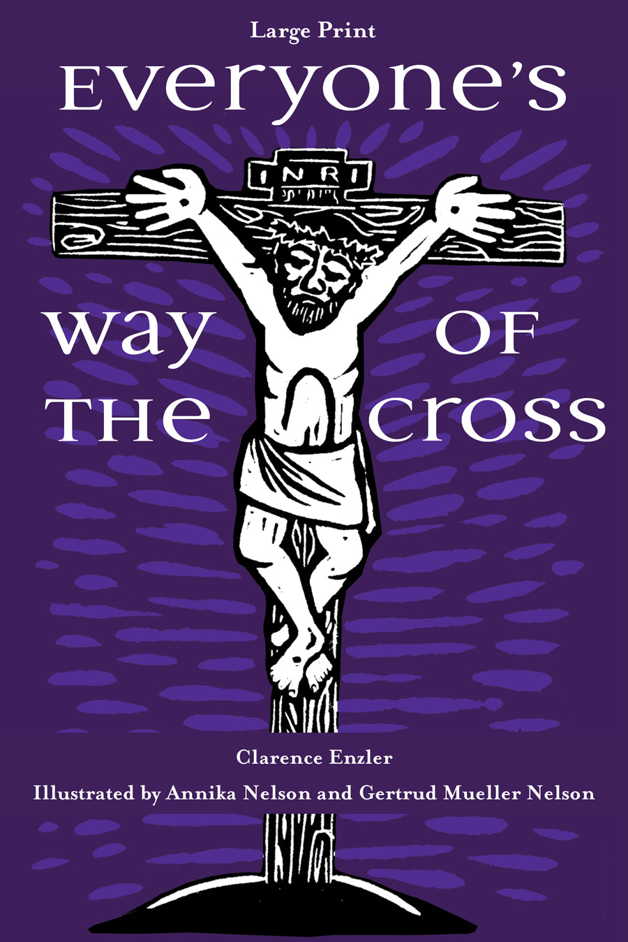 Everyone’s Way of the Cross (Large Print)