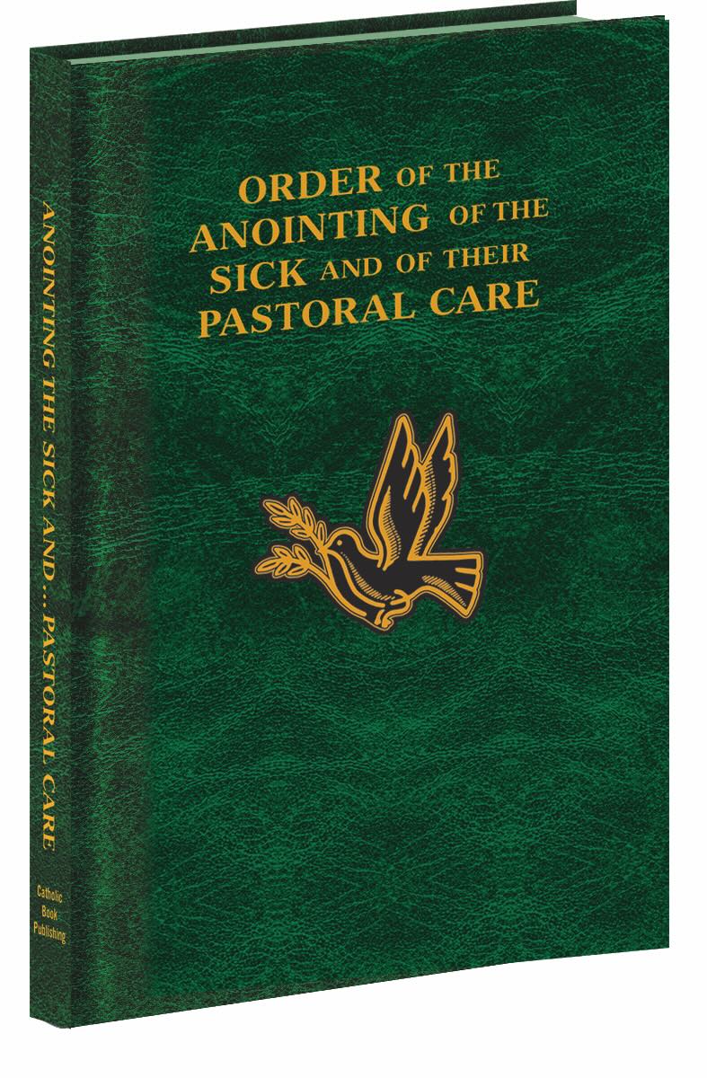 Pocket Edition of Order of the Anointing of the Sick and Their Pastoral Care