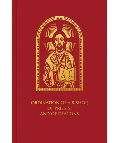 Ordination of Bishops, Priests, and Deacons
