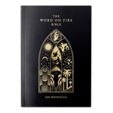 The Word on Fire Bible (Volume III): The Pentateuch