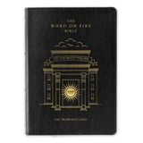 The Word on Fire Bible (Volume IV): The Promised Land